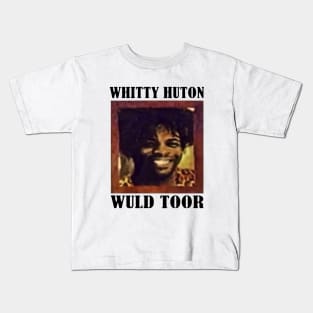 Vintage Whitty Hutton // Whitty Huton Wuld Toor Kids T-Shirt